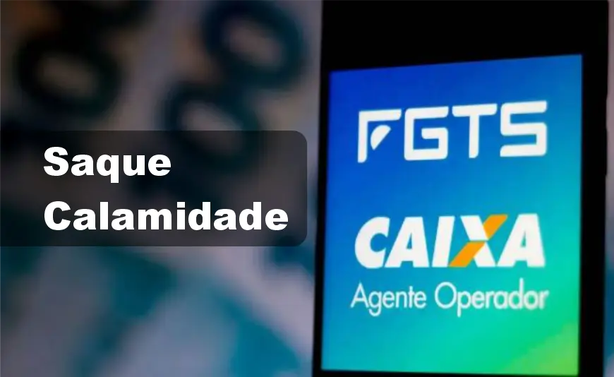 FGTS Saque Calamidade